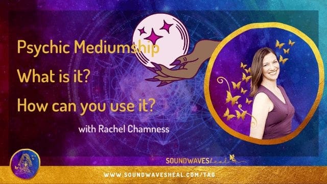 What is a Psychic Medium? (Part 1 of 2)